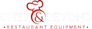 Chef & Beyond Restaurant Equipment